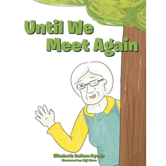 Until We Meet Again, (Hardcover)