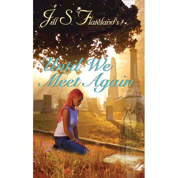 Until We Meet Again, (Hardcover)
