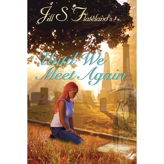 Until We Meet Again, (Paperback)