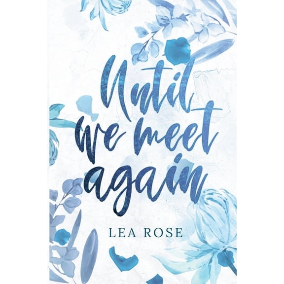 Until We Meet Again, (Paperback)