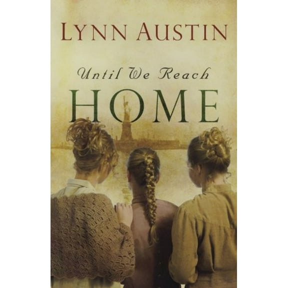 Pre-Owned Until We Reach Home (Paperback) 0764204955 9780764204951