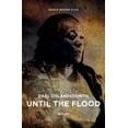 thumbnail image 1 of Until the Flood, 1 of 1