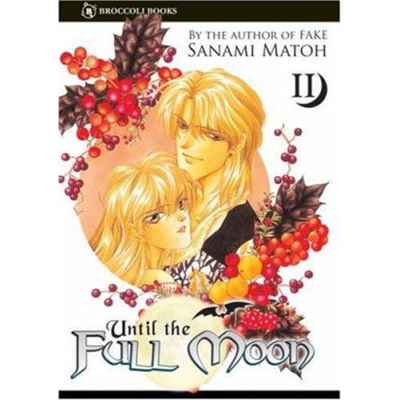 Pre-Owned Until the Full Moon: Volume 2 (Paperback) 1932480897 9781932480894
