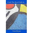 thumbnail image 1 of Until the Roof Falls in (Paperback), 1 of 1