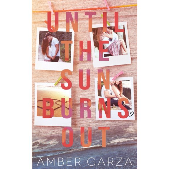 Until the Sun Burns Out (Paperback)