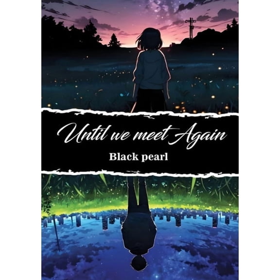 Until we meet again, (Paperback)