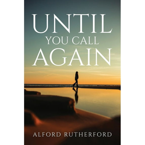 Until you call again, (Paperback)