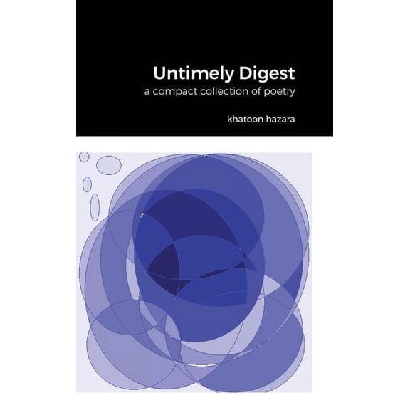Untimely Digest, (Hardcover)