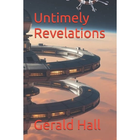 Yesterdays War Untimely Revelations, Book 9, (Paperback)