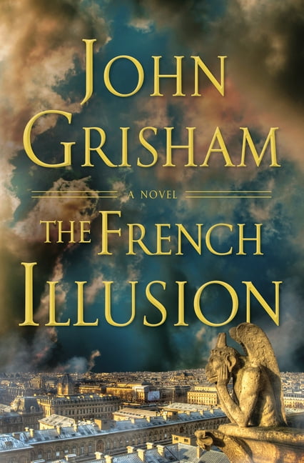The French Illusion - Limited Edition, (Hardcover)