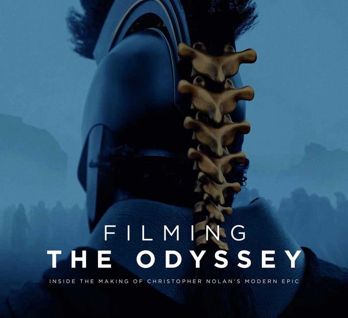 Filming the Odyssey: Inside the Making of Christopher Nolan's Modern Epic, (Hardcover)