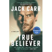 True Believer A Thriller, Paperback