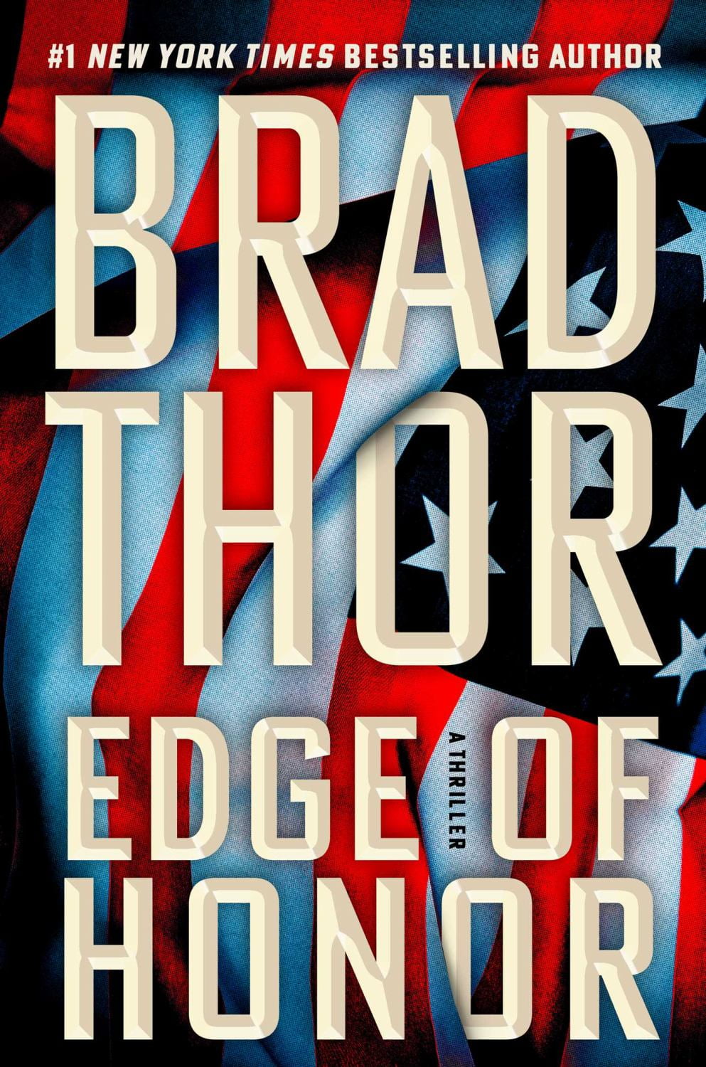 Brad Thor: Edge of Honor: A Thriller (Hardcover)