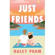 Just Friends A Novel Paperback