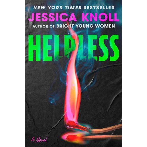 Helpless: A Novel (Hardcover)