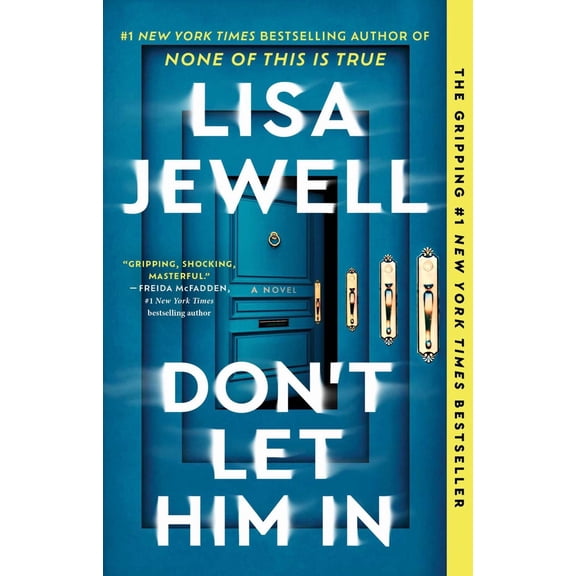 Don't Let Him In: A Novel (Paperback)