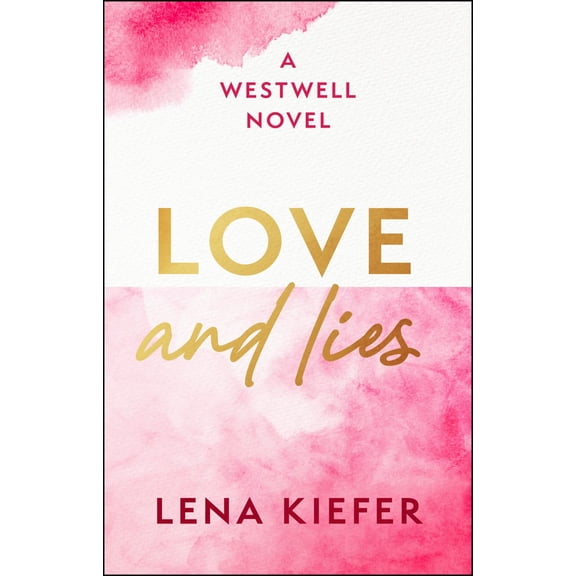 Love and Lies: A Novel (Paperback)