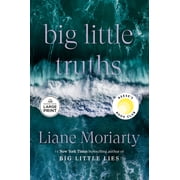 Big Little Lies Big Little Truths Reese's Book Club A Novel The Sequel to Big Little Lies, Paperback
