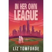 In Her Own League Paperback