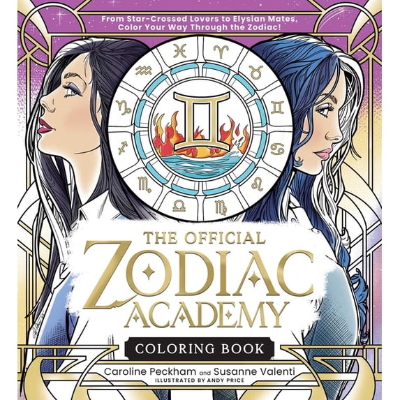 The Official Zodiac Academy Coloring Book: From Star-Crossed Lovers to Elysian Mates, Color Your Way Through the Zodiac!, (Paperback)