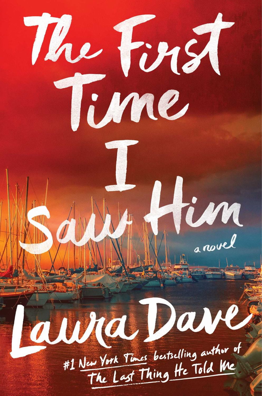 The First Time I Saw Him (a Reese Witherspoon Book Club Pick) (Hardcover)