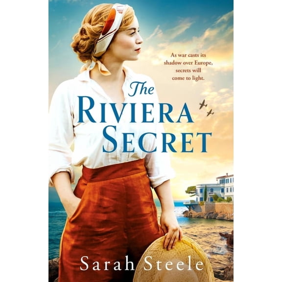 The Riviera Secret: The Enthralling New Novel from the Bestselling Author of Historical Fiction, (Paperback)