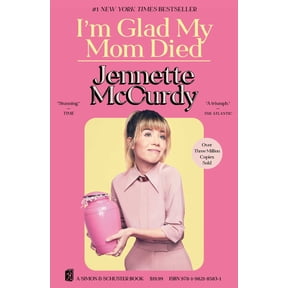 I'm Glad My Mom Died (Paperback)