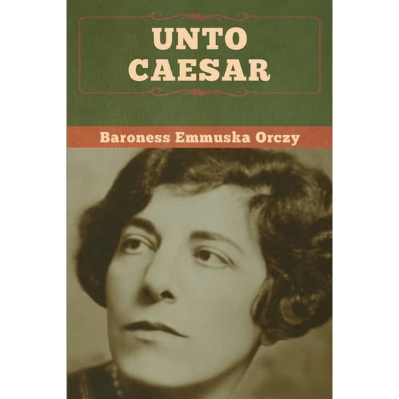 Unto Caesar, (Paperback)