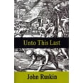 thumbnail image 1 of Unto This Last (Paperback), 1 of 1