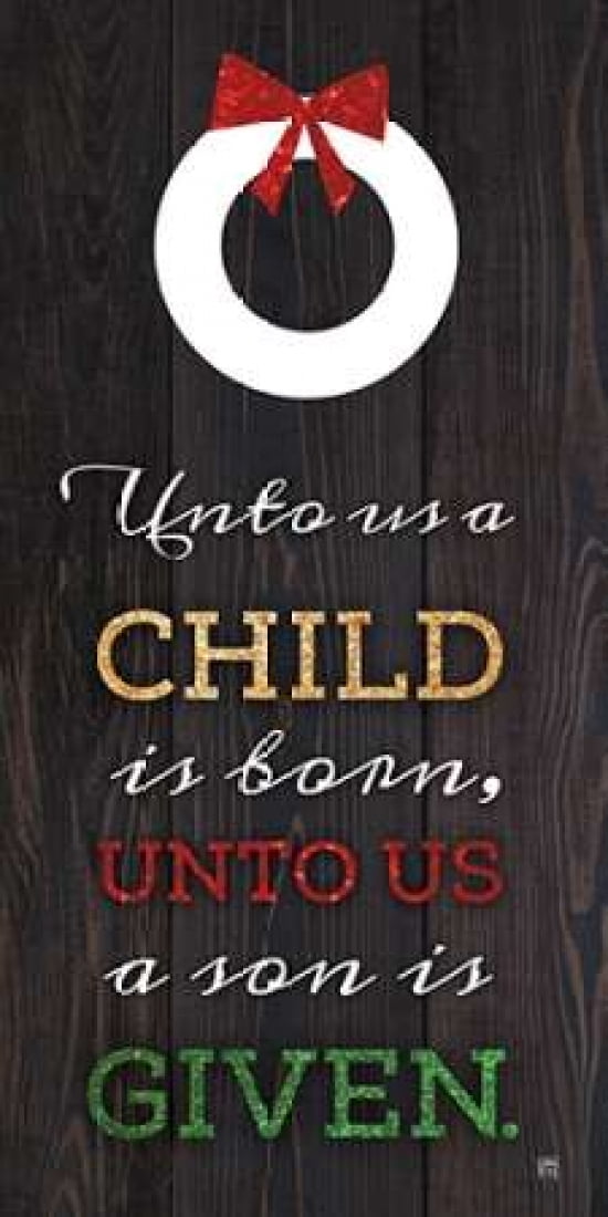 Unto Us Canvas Art - Aubree Perrenoud (24 x 48)
