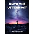thumbnail image 1 of Unto the Uttermost, (Paperback), 1 of 1