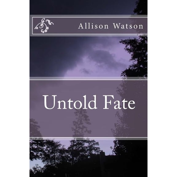 Untold Fate, (Paperback)
