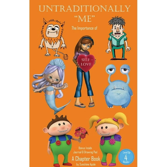 Untraditionally ME: The Importance of Self-Love Paperback 1951798066 9781951798062 Sunshine Apple