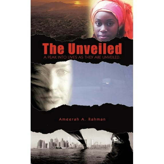 Unveiled : A Peak into Lives As They Are Unveiled