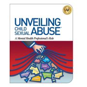 Unveiling Child Sexual Abuse A Mental Health Professionals Role, Paperback