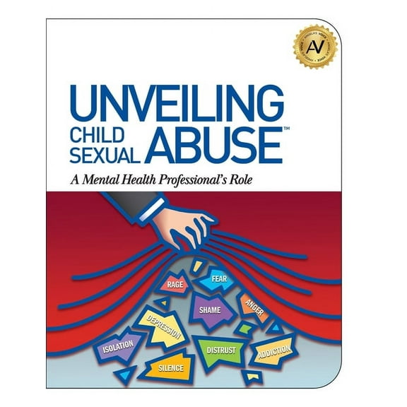 Unveiling Child Sexual Abuse: A Mental Health Professional's Role, (Paperback)