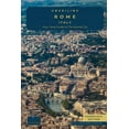 thumbnail image 1 of Italy Uncovered Unveiling Rome - Italy: Explore Ancient Wonders, Renaissance Art, and the Secrets of Italy's Captivating Capital, (Paperback), 1 of 1