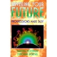 thumbnail image 1 of Pre-Owned Unveiling Your Future: Progression Made Easy (Paperback) 0935127658 9780935127652, 1 of 1