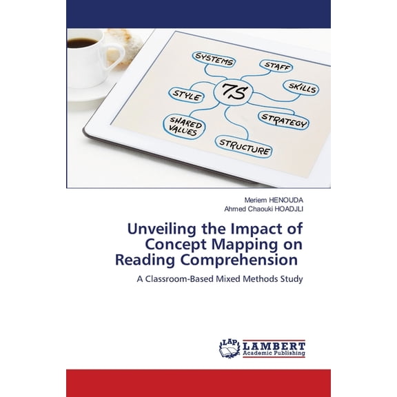 Unveiling the Impact of Concept Mapping on Reading Comprehension, (Paperback)