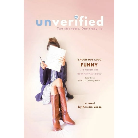 Unverified: A Novel Paperback Kristin Giese
