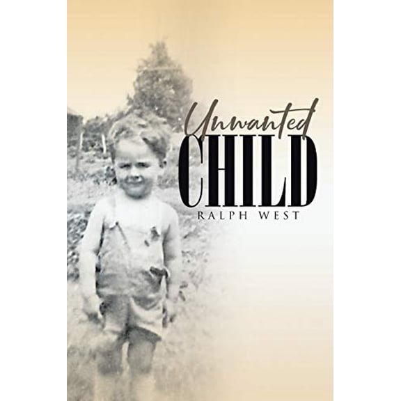 Unwanted Child (Paperback)