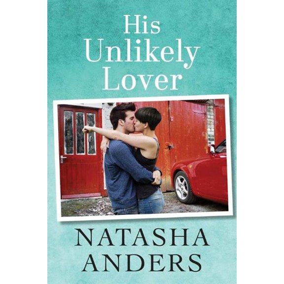 Pre-Owned His Unlikely Lover
