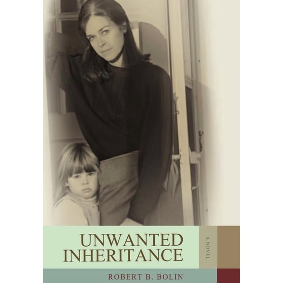 Unwanted Inheritance (Hardcover)