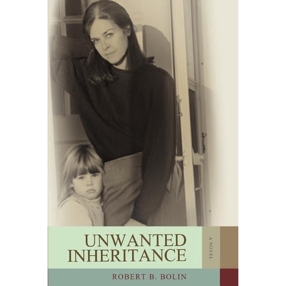 Unwanted Inheritance (Paperback)