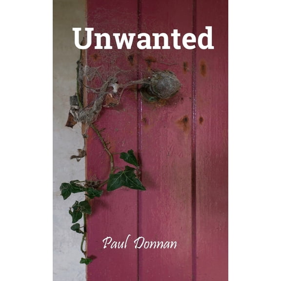 Unwanted (Paperback)