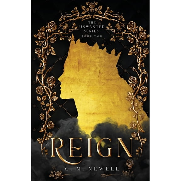 Unwanted Reign, Book 2, (Paperback)