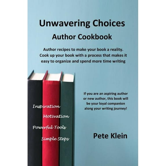 Unwavering Choices Author Cookbook, (Paperback)