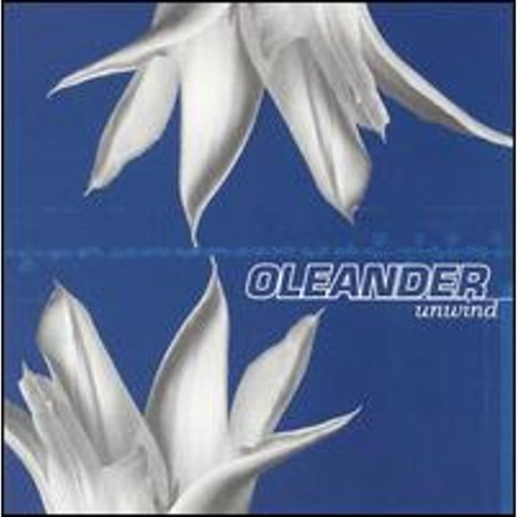 Unwind (CD) by Oleander