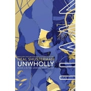 Unwind Dystology Unwholly, Book 2, Hardcover