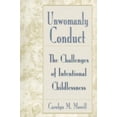 thumbnail image 1 of Pre-Owned Unwomanly Conduct: The Challenges of Intentional Childlessness (Paperback) 0415906784 9780415906784, 1 of 1